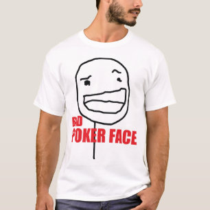 T-shirts Cara de póquer má