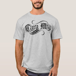 T-shirts Cara Mia (meu amado)