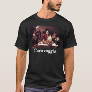 T-shirts Caravaggio - ceia em Emmaus