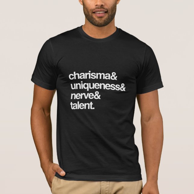 T-shirts Carisma Unicidade Nervo e Talento (Frente)