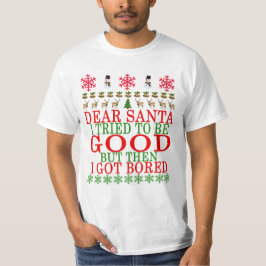 T-SHIRTS CARO PAPAI NOEL QUE EU TENTEI SER BOM MAS POR
