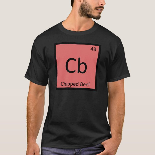 T-shirts Cb - Símbolo de Mesa periódica de química de carne (Frente)
