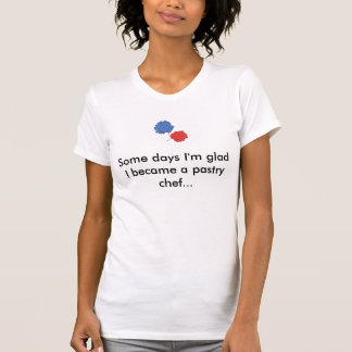 T-shirts Certos dias Im contente eu transformei-me um