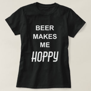 T-shirts CERVEJA ME TORNA ESPERANTE A Mulher