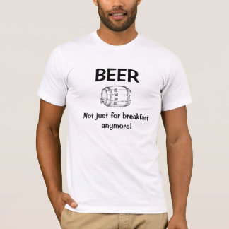 T-shirts Cerveja para o pequeno almoço