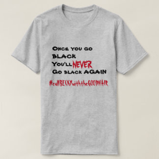 T-shirts Chamada Becky com o bom cabelo