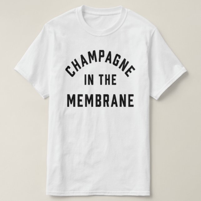T-shirts Champanhe na Membrana (Frente do Design)