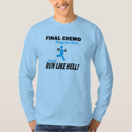 T-shirts Chemo final funciona muito - cancro da próstata