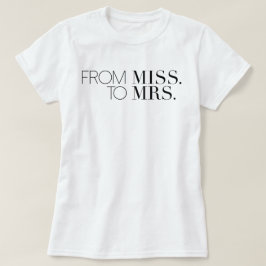 T-shirts Chic da Miss à Sra. | Noiva
