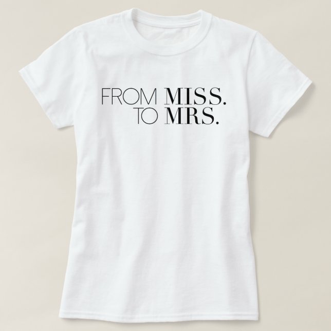 T-shirts Chic da Miss à Sra. | Noiva (Frente do Design)