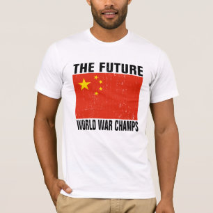 T-shirts China - campeões futuros da guerra mundial
