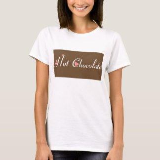 T-shirts Chocolate quente