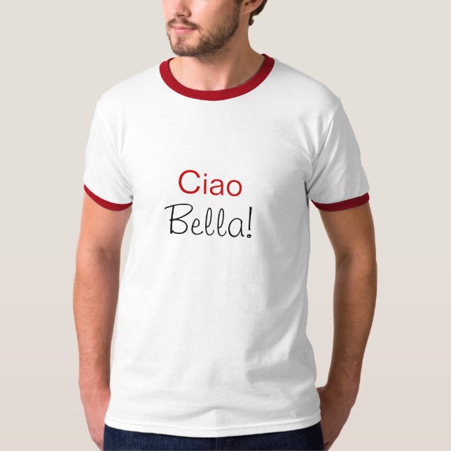 T-shirts Ciao Bella (Frente)