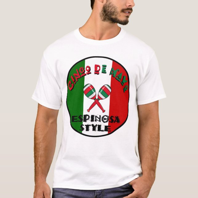 T-shirts Cinco de Mayo - estilo de Espinosa (Frente)