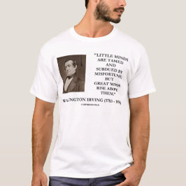 T-shirts Citação das Mentes Excelentes de Washington Irving