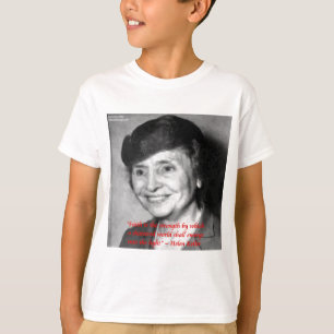 T-shirts Citação de Sabedoria "Fé/Força" de Helen Keller