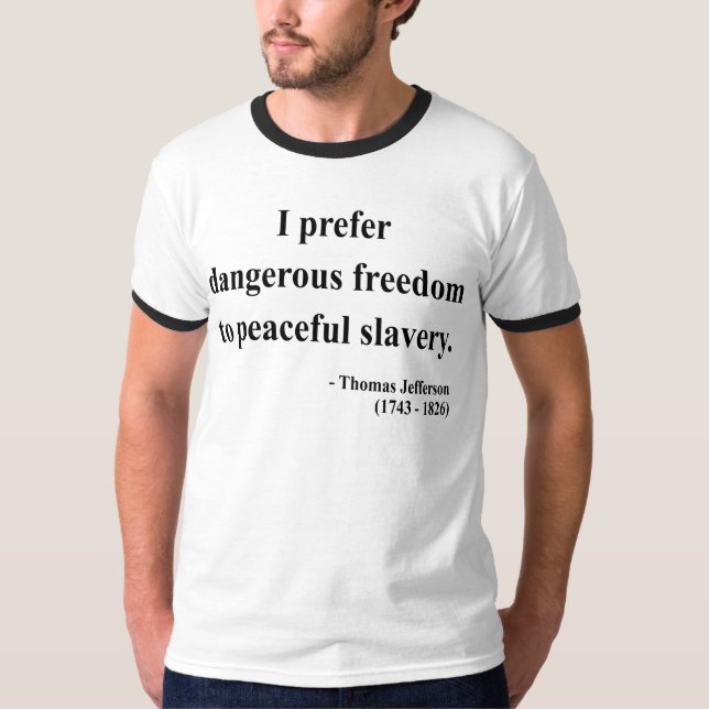 T-shirts Citações 9a de Thomas Jefferson (Frente)