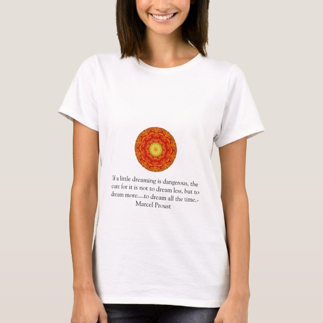 T-shirts Citações de Marcel Proust sobre sonhadores e sonho (Frente)