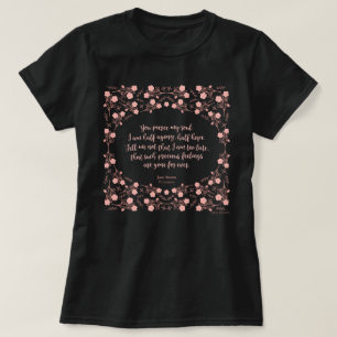 T-shirts Citações florais Jane Austen da carta de amor da
