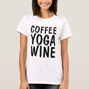 T-shirts COFFEE YOGA WINE