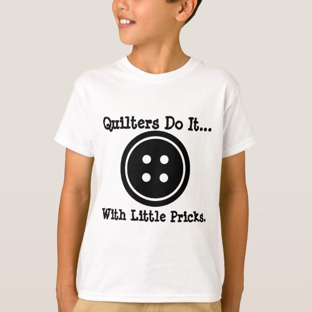 T-shirts Colchoeiras fazem isso... com pequenos pontos. (Frente)
