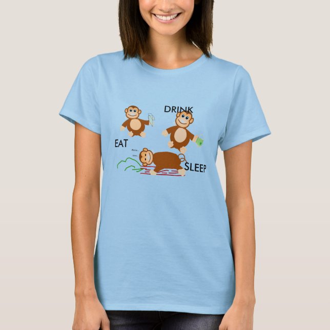 T-shirts Coma, Beba, Durma (Frente)
