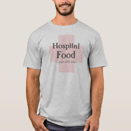 T-shirts Comida de Hospital