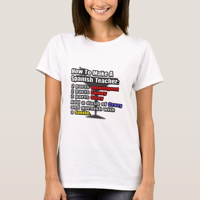 T-shirts Como fazer um professor espanhol (Frente)