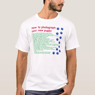 T-shirts Como fotografar seu novo cachorrinho