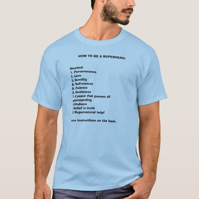 T-SHIRTS COMO SER UM SUPER-HERÓI: (Frente)