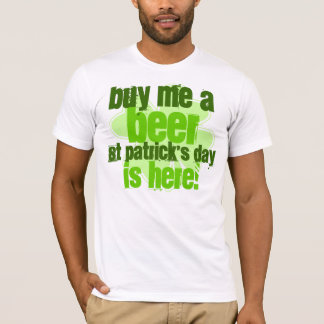 T-shirts Compre-me que o dia de um St Patrick da cerveja