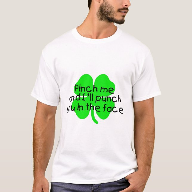 T-shirts Comprima-me e eu perfurá-lo-ei na cara (Frente)