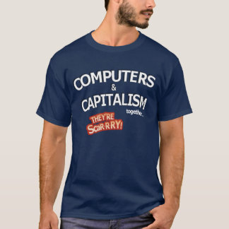 T-shirts computadores & capitalismo