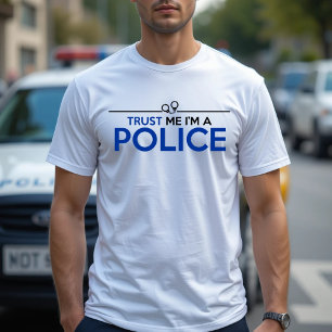 T-SHIRTS CONFIE EM MIM QUE SOU POLÍCIA