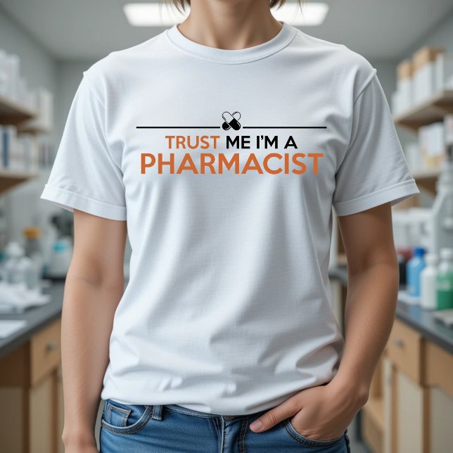 T-SHIRTS CONFIE EM MIM QUE SOU UM FARMACÊUTICO (Criador carregado)