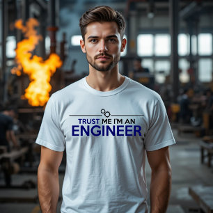 T-SHIRTS CONFIE EM MIM, SOU UM ENGENHEIRO