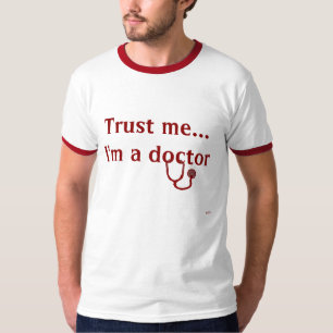 T-shirts Confie-me, mim são um doutor