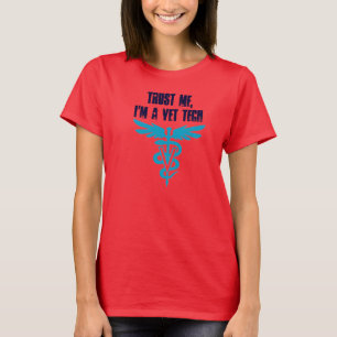 T-shirts Confie-me, mim são uma tecnologia do veterinário