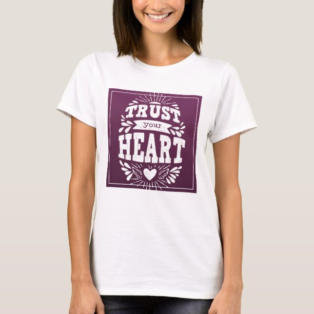 T-shirts Confie no seu coração (Frente)