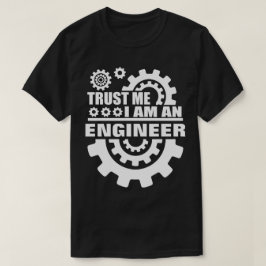 T-shirts Confie que eu mim é engenheiro