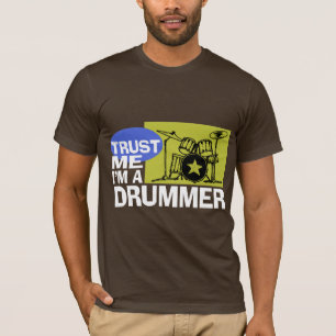 T-shirts Confie que eu mim é um baterista