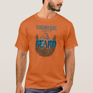 T-shirts Confie que eu mim tem uma barba (barba de Brown)