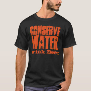 T-shirts Conserve Água Beba Cerveja Engraçado