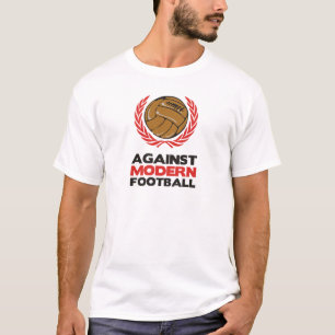T-shirts Contra o futebol moderno