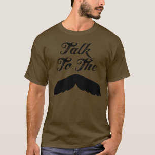 T-shirts Conversa ao bigode - T escuro