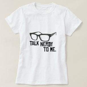 T-shirts Conversa Nerdy a mim
