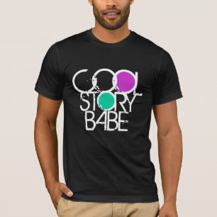T-shirts Cool Story Babe