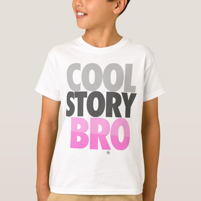 T-shirts Cool Story Bro (Rosa) (Frente)