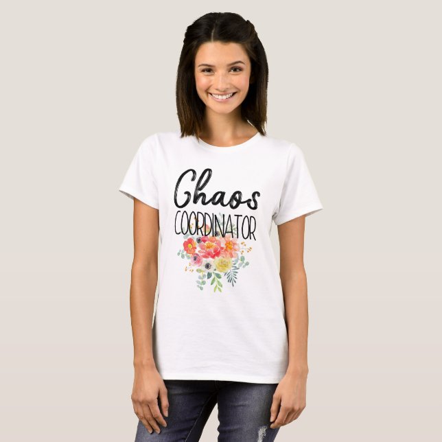 T-shirts Coordenador do caos com flores (Frente Completa)