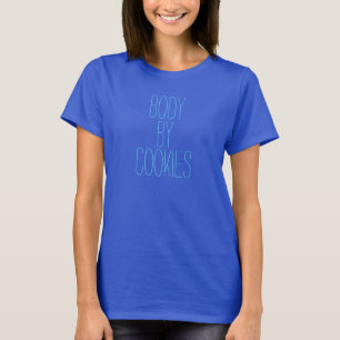 T-shirts Corpo engraçado por biscoitos lisonjeiros